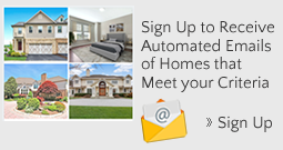 Sign up to receive automated home listings matching your criteria in your email
